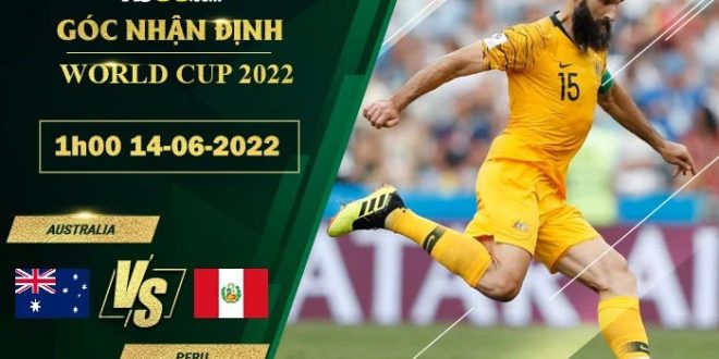 Nhận định kèo Australia vs Peru