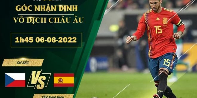 Kèo hôm nay CH Séc vs Tây Ban Nha