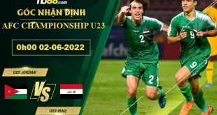 Kèo hôm nay U23 Jordan vs U23 Iraq