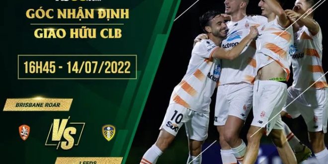 Kèo nhà cái Brisbane Roar vs Leeds