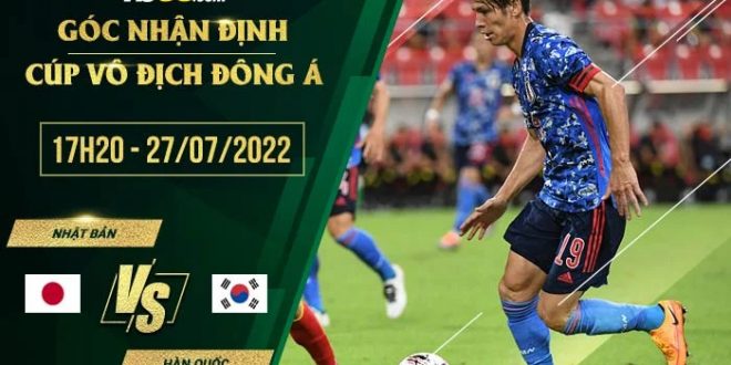 Kèo hot Nhật Bản vs Hàn Quốc
