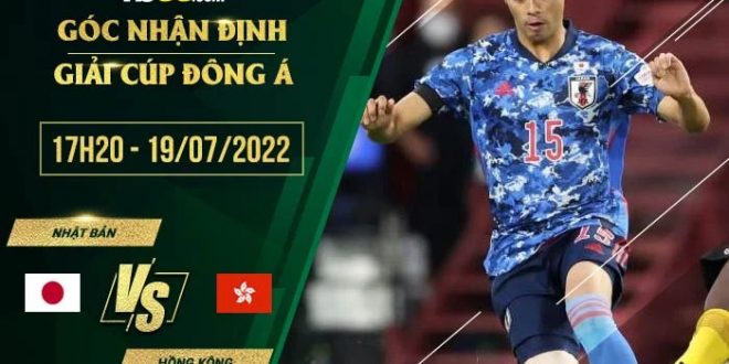 Kèo Nhật Bản vs Hồng Kông