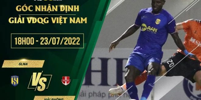 Kèo hot SLNA vs Hải Phòng