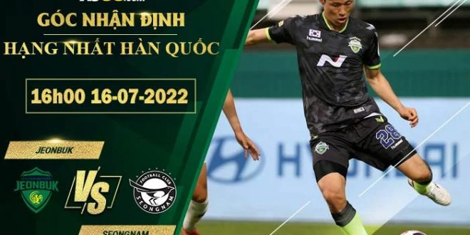 Soi kèo hôm nay Jeonbuk vs Seongnam