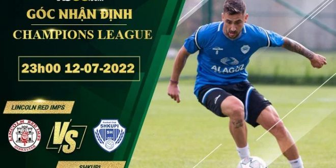 Soi kèo hôm nay Lincoln Red Imps vs Shkupi