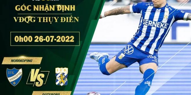 Soi kèo Norrkoping vs Goteborg