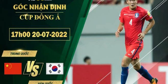 Nhận định kèo Trung Quốc vs Hàn Quốc
