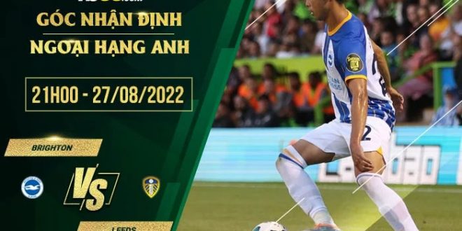Soi kèo nhà cái Brighton vs Leeds