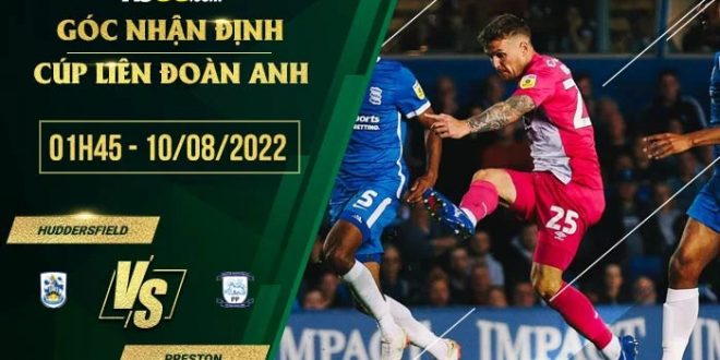 Tỷ lệ kèo Huddersfield vs Preston