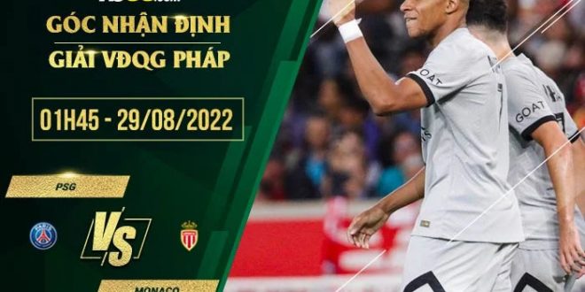 Kèo hot PSG vs Monaco