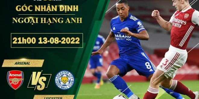 Kèo Arsenal vs Leicester