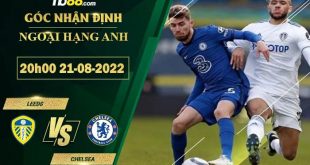 Kèo hot Leeds vs Chelsea