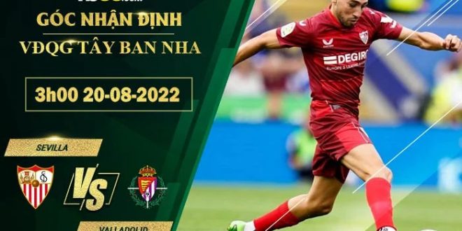 Soi kèo nhà cái Sevilla vs Valladolid