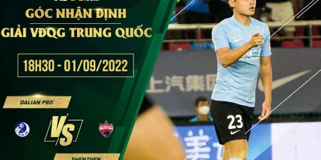Kèo nhà cái Dalian Pro vs Shenzhen