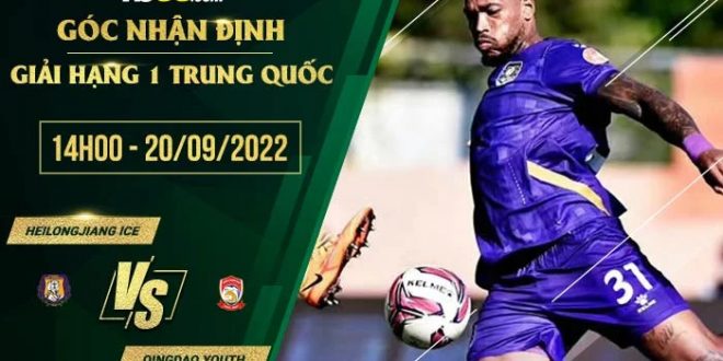 Kèo Heilongjiang Ice vs Qingdao Youth