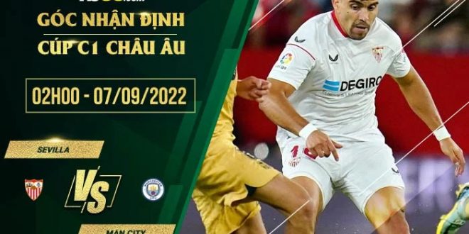Soi kèo nhận định Sevilla vs Man City