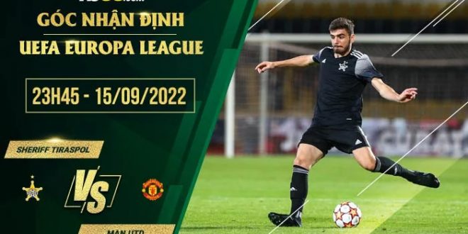Kèo Sheriff Tiraspol vs Man Utd