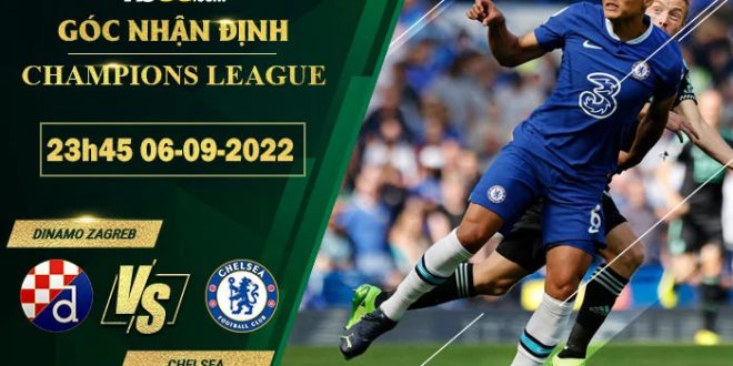 Soi kèo nhận định Dinamo Zagreb vs Chelsea