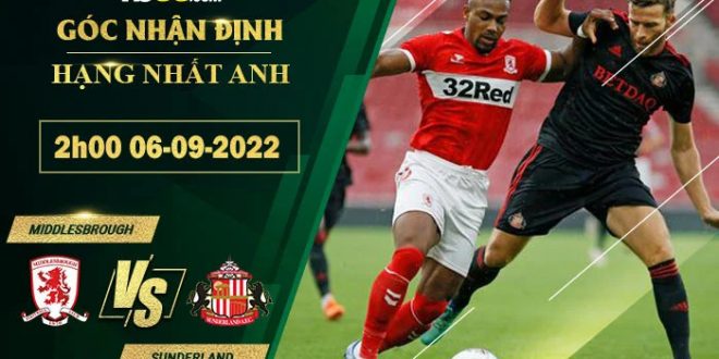 Kèo hot Middlesbrough vs Sunderland