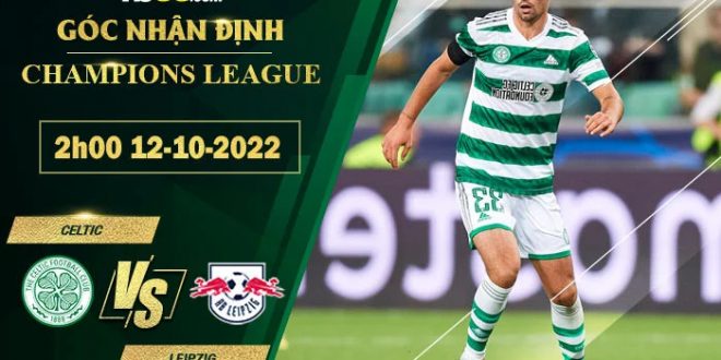 Kèo Celtic vs Leipzig