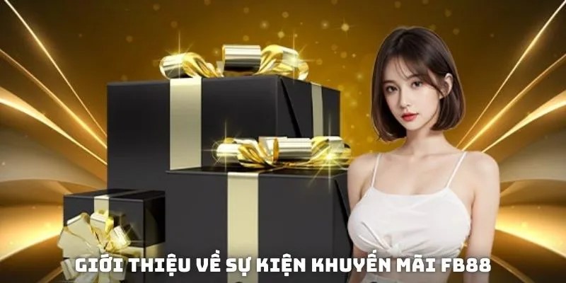 Khuyến mãi FB88 với chính sách hoàn cược rất hấp dẫn