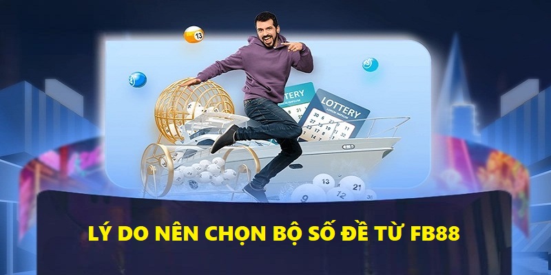 Những bộ số đề phổ biến trên nền tảng FB88
