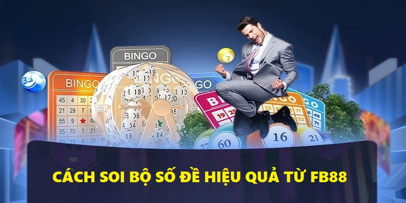 Bí kíp sử dụng bộ số đề thu về lợi nhuận khủng