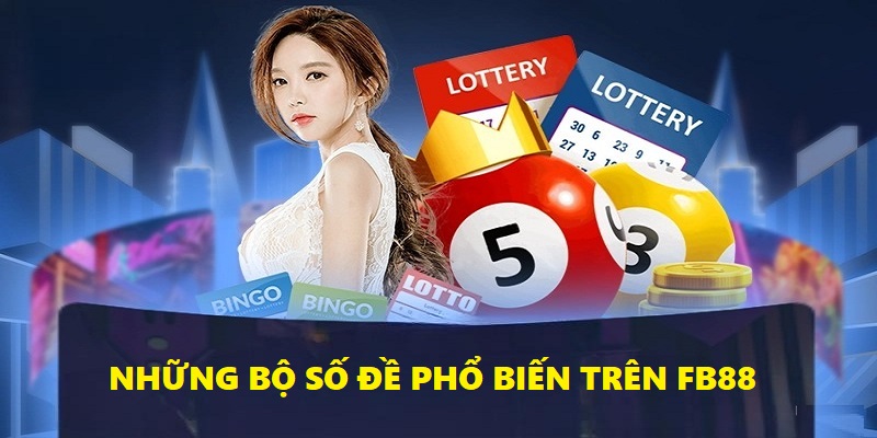 Lý do nên chơi bộ số đề tại FB88