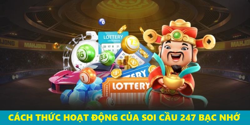 Cách thức hoạt động của soi cầu 247 bạc nhớ tại FB88