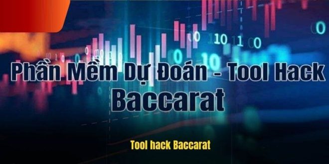 Tải Tool Hack Baccarat Miễn Phí Từ Phía Nhà Cái Fb88 Uy Tín Số 1