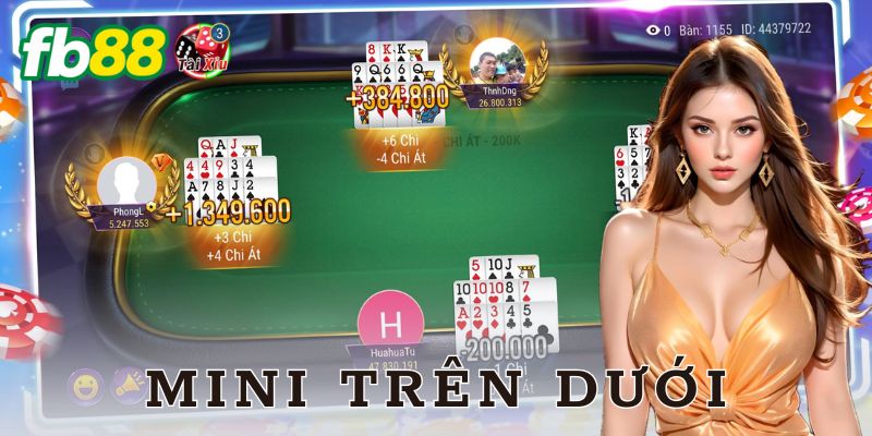 Mini trên dưới là gì? Hiểu rõ trước khi chơi
