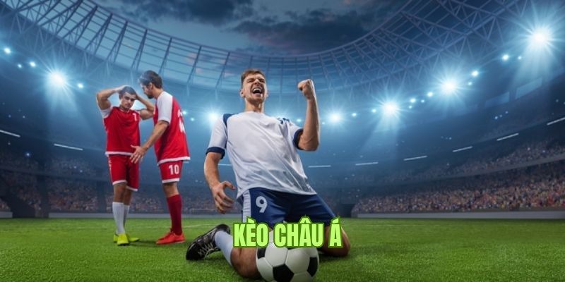 Hướng dẫn đọc các loại kèo châu Á phổ biến