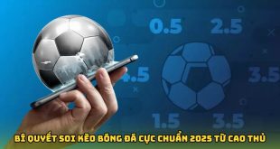 Bí Quyết Soi Kèo Bóng Đá FB88 Cực Chuẩn 2025 Từ Cao Thủ