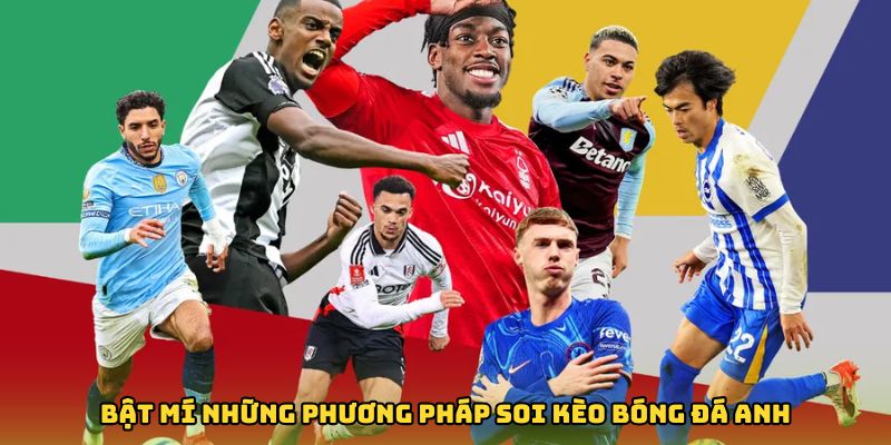 Bật mí những phương pháp soi kèo Premier League hiệu quả