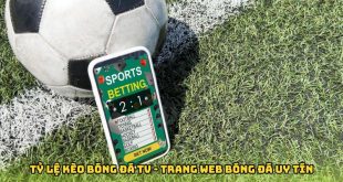 Tỷ Lệ Kèo Bóng Đá TV - Trang Web Bóng Đá Uy Tín