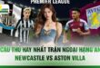 5 Cầu Thủ Hay Nhất Trận Ngoại Hạng Anh Newcastle Vs Aston Villa