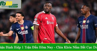 nhận định hiệp 1 trận đấu hôm nay