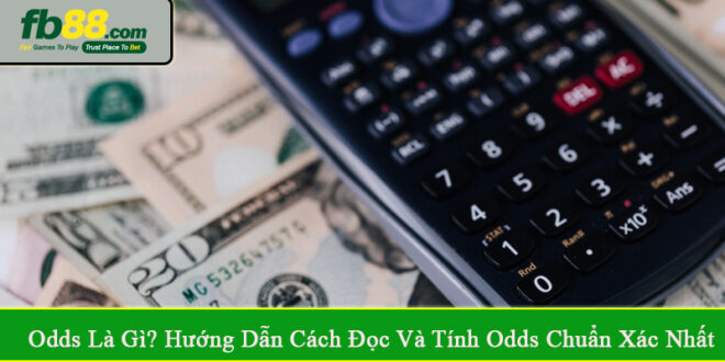 Odds là gì